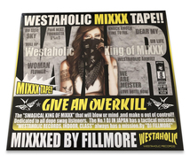 DJ FILLMORE/WESTAHOLIC MIXXX TAPE!! MIXXXED BY FILLMORE(DJフィルモア ウエスタホリック・ミックス・テープ!!)_画像1