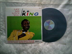 LET ME LOVE YOU / B.B. KING