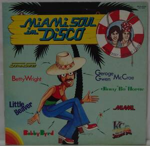 中古LPレコード簡易洗浄済み：MIAMI SOUL IN DISCO (国内盤)