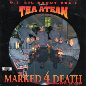 【G-RAP】D.J. LIL DADDY featuring THA ATEAM / Marked 4 Death Vol. 1 New Orleans, LA １９９７【GANGSTA RAP】オリジナル盤 ペンピク