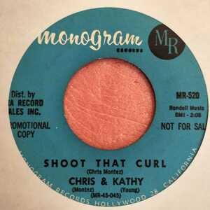 7” Chris & Kathy Shoot That Curl / It Takes Two