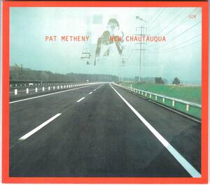 ☆PAT METHENY(パット・メセニー)/New Chautauqua◆79年リリースの1人多重録音の全編を通して静謐極まりない超大名盤！◇紙ジャケット仕様