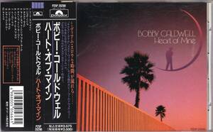 ☆BOBBY CALDWELL(ボビー・コールドウェル)/Heart Of Mine◆89年発表のAORの超大名盤◇レアな旧規格の国内盤の歌詞・対訳・帯付＆状態良好