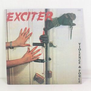 L03/LP/Exciter - Violence & Force　エキサイター　K25P-487　スラッシュメタル