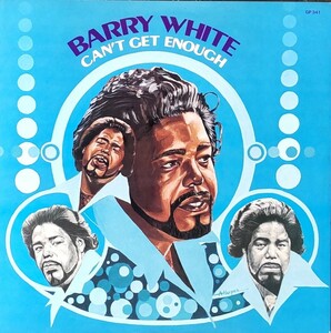 バリーホワイト 『あふれる愛を』Barry White “Can't Get Enough” 20th Century Records/キングレコード 1974年 美LP