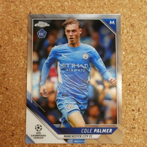 Topps chrome Cole Palmer トップスクローム コール・パルマー マンチェスター・シティ チェルシー ルーキー rookie soccer