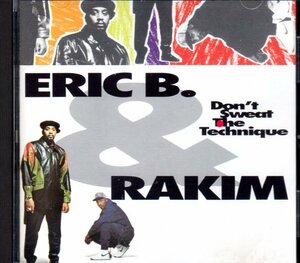 DON'T SWEAT THE TECHNIQUE ERIC B. & RAKIM 92年 MCA盤 know the ledge epmd pete rock dr dre juice 2pac ミドル