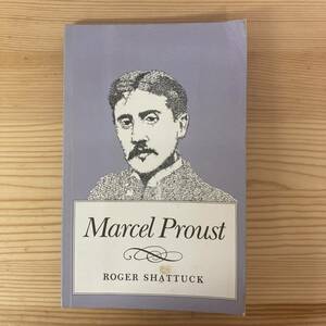 【英語洋書】Marcel Proust / Roger Shattuck（著）【マルセル・プルースト】
