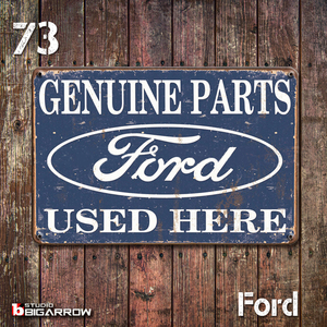 73 ブリキ看板 20×30㎝ Ford GENUINE PARTS フォード ガレージ スチール アンティーク アメリカンインテリア 世田谷ベース