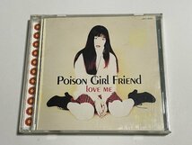 CD ポイズン・ガール・フレンド POiSON GiRLFRiEND『ラブ・ミー Love Me』COCY-78362_画像1