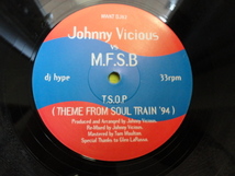 Johnny Vicious vs. MFSB - T.S.O.P. (Theme From Soul Train '94) オリジナル原盤 12 フィリーDISCO名曲 HOUSE MIX 視聴_画像2