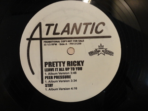 Pretty Ricky - キラキラ・メロウ R&B オリジナル原盤 12EP Leave It All Up To You / Peer Pressure / Stay / On The Hotline 視聴