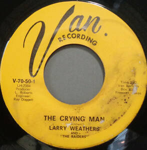 【SOUL 45】LARRY WEATHERS - THE CRYING MAN / DRIVING WHEEL (s231005018)