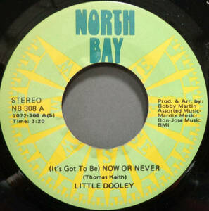 【SOUL 45】LITTLE DOOLEY - (IT'S GOT TO BE) NOW OR NEVER / MEMORIES (s231031002)