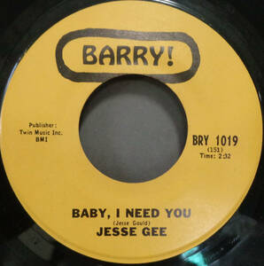 【SOUL 45】JESSE GEE - BABY,I NEED YOU / DON'T MESS WITH MY MONEY (s231023005)