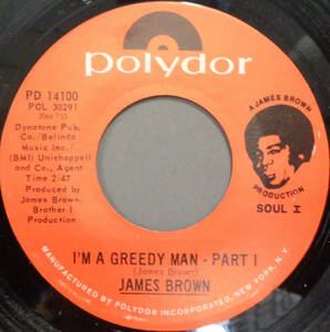 【SOUL 45】JAMES BROWN - I'M A GREEDY MAN / PT.2 (s231003007)