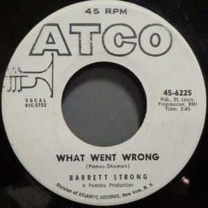 【SOUL 45】BARRETT STRONG - WHAT WENT WRONG / SEVEN SINS (s231007041)