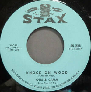 【SOUL 45】OTIS & CARLA - KNOCK ON WOOD / LET ME BE GOOD TO YOU (s231009036)