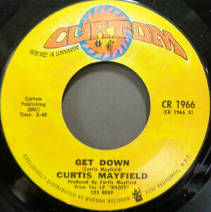 【SOUL 45】CURTIS MAYFIELD - GET DOWN / WE'RE A WINNER (s231024012)