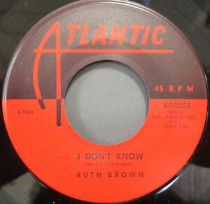 【SOUL 45】RUTH BROWN - I DON'T KNOW / PAPA DADDY (s231006011)