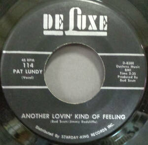 【SOUL 45】PAT LUNDY - ANOTHER LOVIN KIND OF FEELING / ONE WOMAN (s231013021)