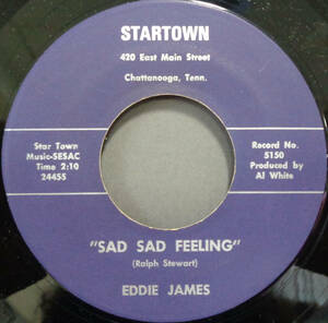 【SOUL 45】EDDIE JAMES - SAD SAD FEELING / HER MAMMA WON'T LEAVE US ALONE (s231022003)