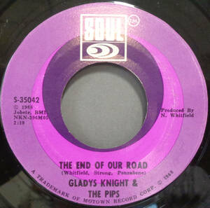 【SOUL 45】GLADYS KNIGHT & THE PIPS - THE END OF OUR ROAD / DON'T LET HER TAKE YOUR LOV E FROM ME (s231009045)