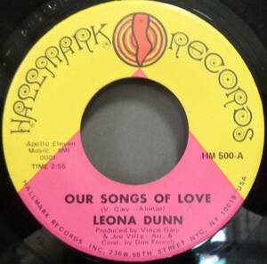 【SOUL 45】LEONA DUNN - OUR SONGS OF LOVE / BABY DON'T PLAY AROUND (s231013026)