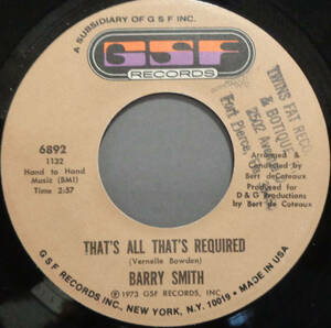 【SOUL 45】BARRY SMITH - THAT'S ALL THAT'S REQUIRED / TEENAGE SONATA (s231002023)