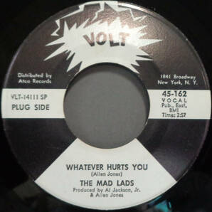 【SOUL 45】MAD LADS - WHATEVER HURTS YOU / NO TIME IS BETTER THAN RIGHT NOW (s231009034)の画像1