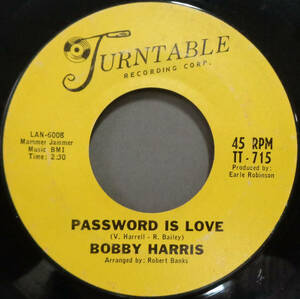 【SOUL 45】BOBBY HARRIS - PASSWARD IS LOVE / THAT'S WHEN I'LL STOP LOVIN YOU (s231017034)