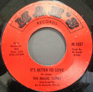 【SOUL 45】MAGIC TONES - IT'S BETTER TO LOVE / TOGETHER,WE SHALL OVERCOME (s231022012)