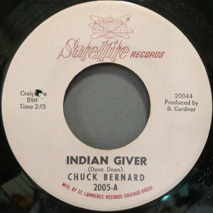 【SOUL 45】CHUCK BERNARD - INDIAN GIVER / DIAL MY NUMBER (s231023004)