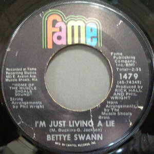 【SOUL 45】BETTYE SWANN - I'M JUST LIVING A LIE / I CAN'T LET YOU BREAK MY HEART (s231003031)