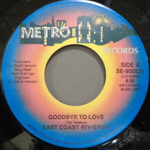 【SOUL 45】EAST COAST RIVIERAS - GOODBYE TO LOVE / I CAN'T HELP THINKING (s231003040)