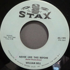 【SOUL 45】WILLIAM BELL - NEVER LIKE THIS BEFORE / SOLDIERS GOOD-BYE (s231017040)