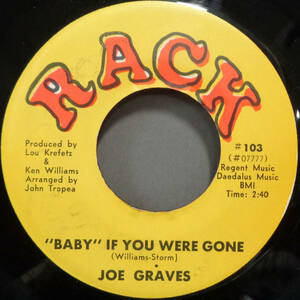 【SOUL 45】JOE GRAVES - BABY IF YOU WERE GONE / IT'S GOT TO BE FOR REAL (s231020036)