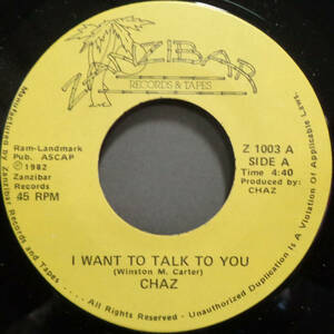 【SOUL 45】CHAZ - I WANT TO TALK TO YOU / LITTLE SHEBA (s231021027)