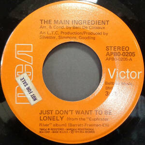 【SOUL 45】MAIN INGREDIENT - JUST DON'T WANT TO BE LONELY / GOODBYE MY LOVE (s231022028)