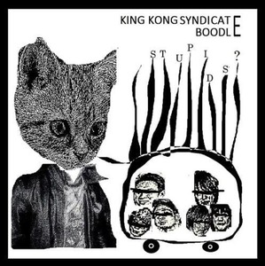 ＊新品CD KING KONG SYNDICATE：BOODLE/split cd 仙台パンク/ハードコアパンクスプリット作品 紙ジャケット仕様