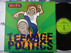 【LP】MXPX(TNR1032米国TOOTH & NAIL初回TEENAGE POLITICSメロコア)