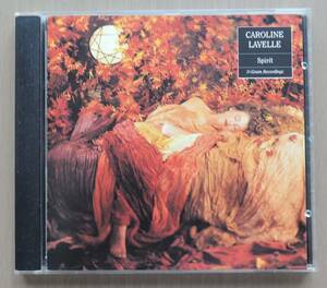 CD● CAROLINE LAVELLE ● SPIRIT ● 輸入盤 ● キャロライン ラヴェル ●