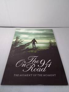 浜田省吾　ツアー パンフレット ON THE ROAD’94 THE MOMENT OF THE MOMENT 1994