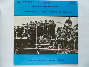 ★ジャズ■グレン・ミラー / GLENN MILLER■NOVEMBER 1944 BBC PROPAGANDA BROADCASTS ■空軍バンド