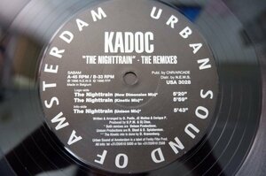 Z1-166＜12inch/ベルギー盤/美盤＞Kadoc / The Nighttrain - The Remixes