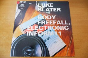 E2-069＜12inc/UK盤＞Luke Slater / Body Freefall, Electronic Inform #1