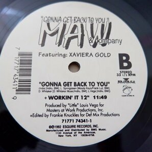 E2-133＜12inch/US盤＞MAW & Company Featuring Xaviera Gold / Gonna Get Back To Youの画像4