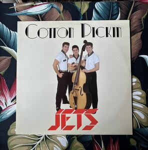 Jets LP Cotton Pickin .. 1988 UK Original Krypton Records KRYP 200 ロカビリー