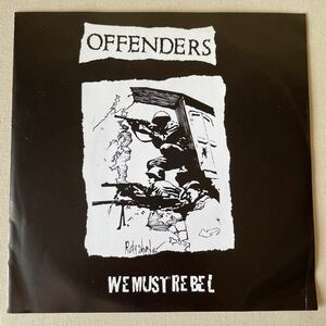 OFFENDERS - we must rebel 7”EP ハードコア hardcore punk パンク