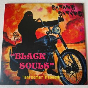 SATAN’S SATYRS - black souls 7”EP ドゥームメタルパンク ストーナー doom metal punk stoner garage acid psych rock